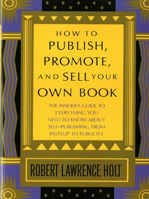 cover image of How to Publish, Promote, & Sell Your Own Book